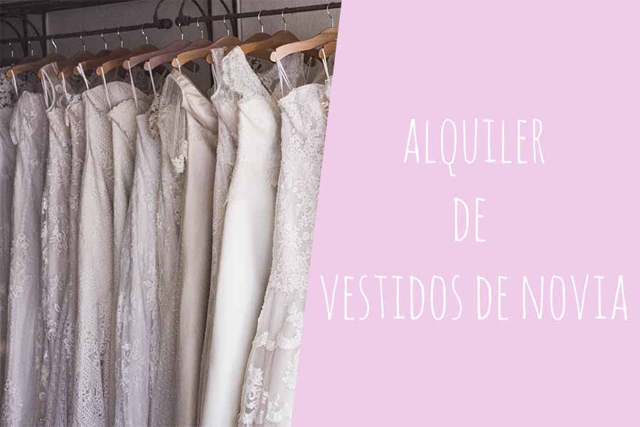 El alquiler de vestidos de novia