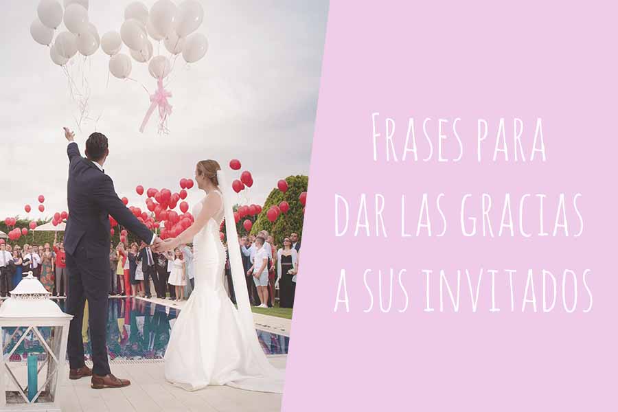 15 frases de agradecimiento para tus invitados - Dream Novias ®【2023】